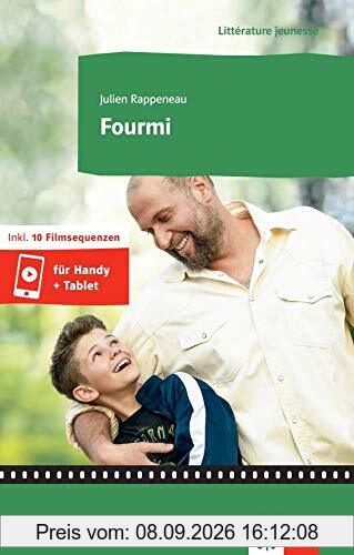 Fourmi: Lektüre inkl. 10 Filmsequenzen für Handy + Tablet (Littérature jeunesse)