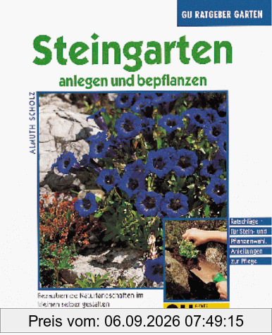 Steingarten anlegen und bepflanzen