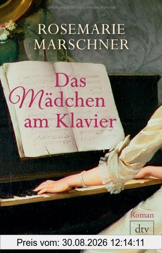 Das Mädchen am Klavier: Roman