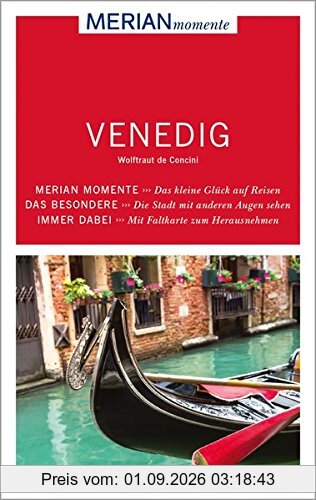 MERIAN momente Reiseführer Venedig: Mit Extra-Karte zum Herausnehmen