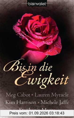 Bis in die Ewigkeit