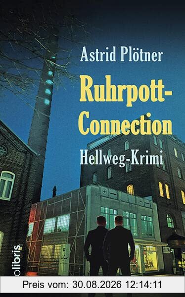 Ruhrpott-Connection: Hellweg-Krimi