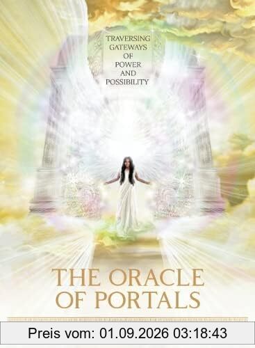 The Oracle of Portals: Traversing Gateways of Power and Possibility