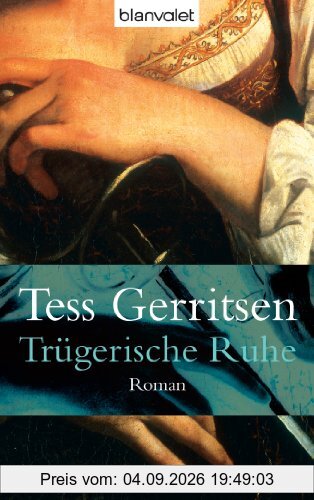 Trügerische Ruhe: Roman