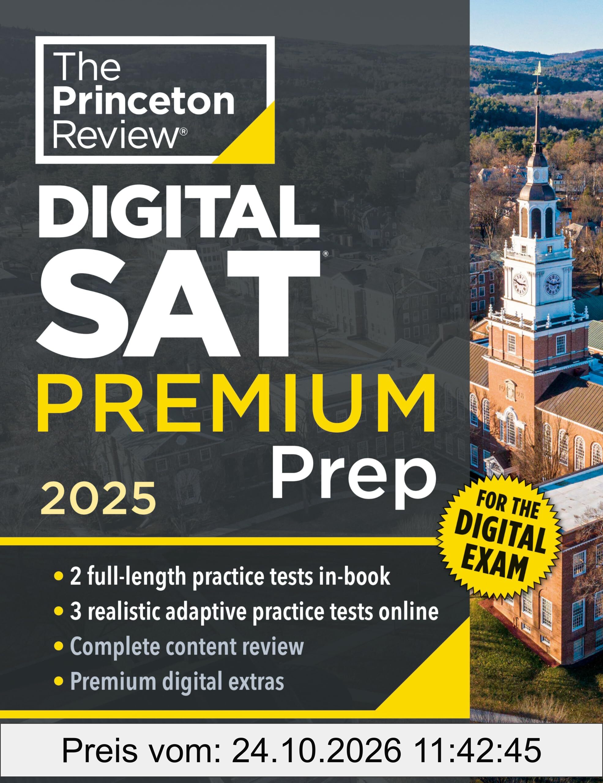 Princeton Review Digital SAT Premium Prep, 2025: 5 Full-Length Practice Tests (2 in Book + 3 Adaptive Tests Online) + Online Flashcards + …