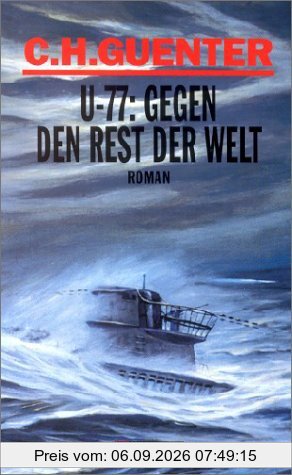 U-77: Gegen den Rest der Welt