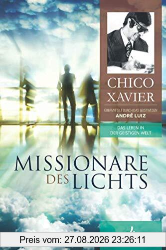 Missionare des Lichts