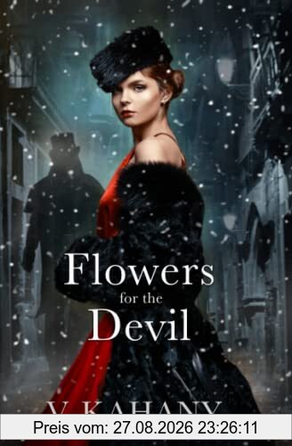 Flowers For The Devil: A Dark Victorian Romance