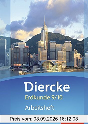 Diercke Erdkunde - Ausgabe 2015 für Gymnasien in Niedersachsen G9: Arbeitsheft 9 / 10