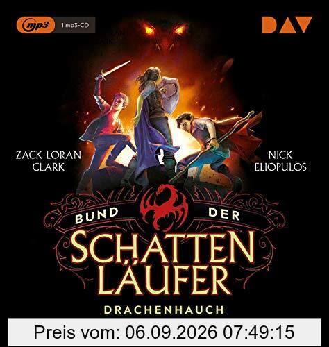 Bund der Schattenläufer – Teil 2: Drachenhauch: Lesung mit Oliver Rohrbeck und Timo Weisschnur (1 mp3-CD)