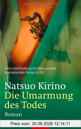 Die Umarmung des Todes: Roman