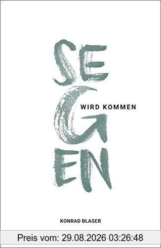 Segen wird kommen