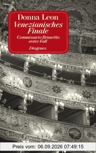 Venezianisches Finale: Commissario Brunettis erster Fall