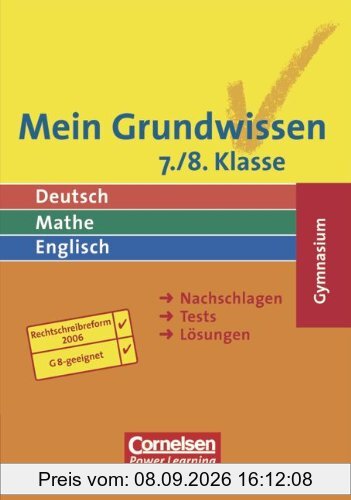Mein Grundwissen - Gymnasium - Aktualisierte Ausgabe 2006: 7./8. Schuljahr - Schülerbuch: Nachschlagen, Tests, Lösungen