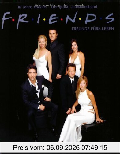 Friends Serienguide - Der große Jubiläumsband