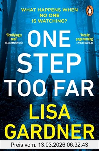 Lisa Gardner One Step Too Far, One Of The Most Gripping Thrillers Of 2022 (Frankie Elkin, 2)