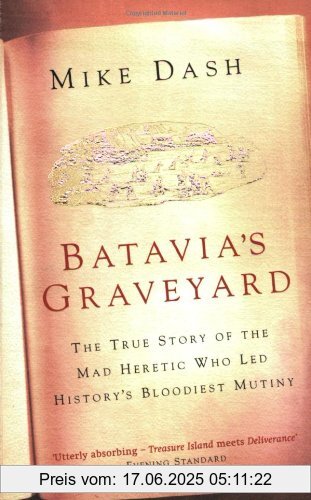 Binding : Taschenbuch, Edition : New Ed, Label : Phoenix, Publisher : Phoenix, NumberOfItems : 1, medium : Taschenbuch, numberOfPages : 446, publicationDate : 2003-04-03, authors : Mike Dash, languages : english, ISBN : 0753816849