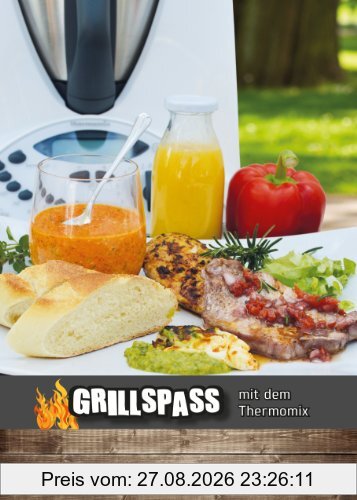GRILLSPASS mit dem Thermomix