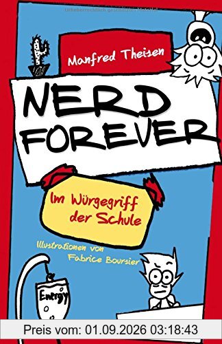 Nerd Forever: Im Würgegriff der Schule