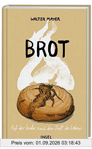 Brot: Auf der Suche nach dem Duft des Lebens