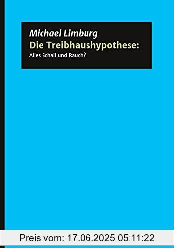 Brand : tredition, Binding : Gebundene Ausgabe, Edition : 1, Label : tredition, Publisher : tredition, medium : Gebundene Ausgabe, numberOfPages : 108, publicationDate : 2021-09-09, authors : Michael Limburg, ISBN : 3347371054