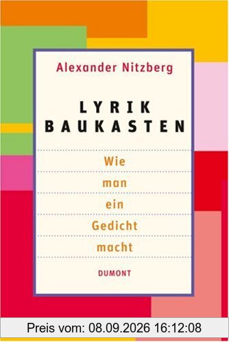 Lyrik Baukasten: Wie man ein Gedicht macht