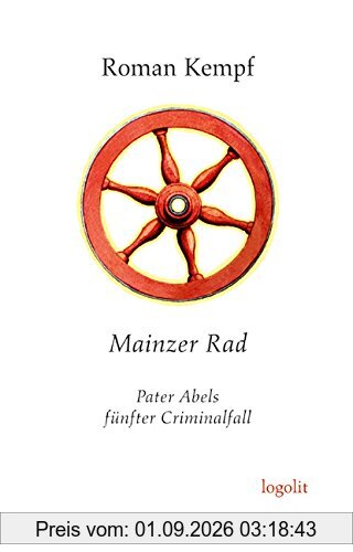 Mainzer Rad: Pater Abels fünfter Criminalfall