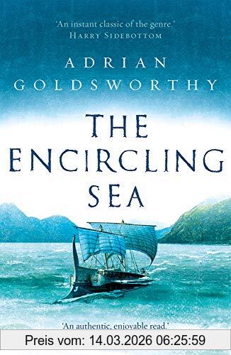Adrian Goldsworthy The Encircling Sea (Vindolanda, Band 2)