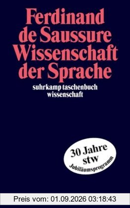 Wissenschaft der Sprache: Neue Texte aus dem Nachlaß (suhrkamp taschenbuch wissenschaft)