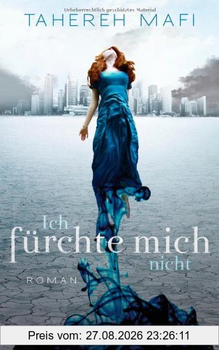 Ich fürchte mich nicht: Roman