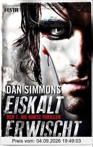 EISKALT ERWISCHT: Der 1. Joe Kurtz Thriller