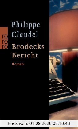 Brodecks Bericht
