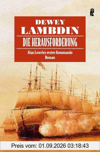 Die Herausforderung: Alan Lewries erstes Kommando