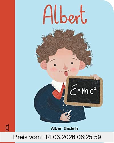 Sánchez Vegara, María Isabel Albert Einstein, Little People, Big Dreams. Mini | Pappbilderbuch Mit Abgerundeten Ecken Für Kinder Von 1 Bis 3 Jahren