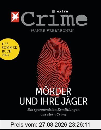 Stern Crime - Wahre Verbrechen: Das Sommer-Buch 2024