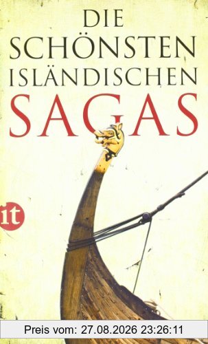 Die schönsten isländischen Sagas (insel taschenbuch)