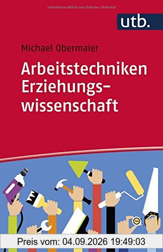 Arbeitstechniken Erziehungswissenschaft