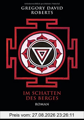 Im Schatten des Berges: Roman