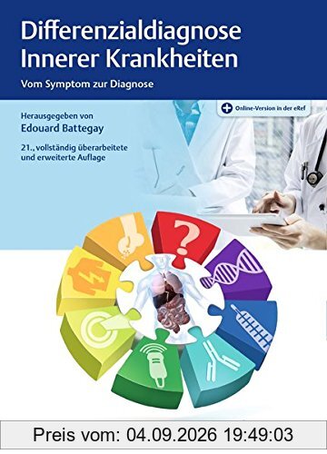 Differenzialdiagnose Innerer Krankheiten: Vom Symptom zur Diagnose