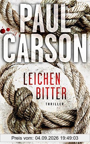 Leichenbitter: Thriller