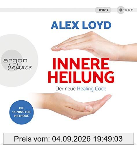 Innere Heilung: Der neue Healing Code