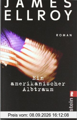 Ein amerikanischer Albtraum (Die Underworld-Trilogie)