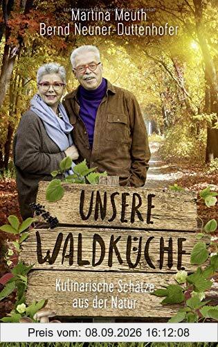 Unsere Waldküche: Kulinarische Schätze aus der Natur