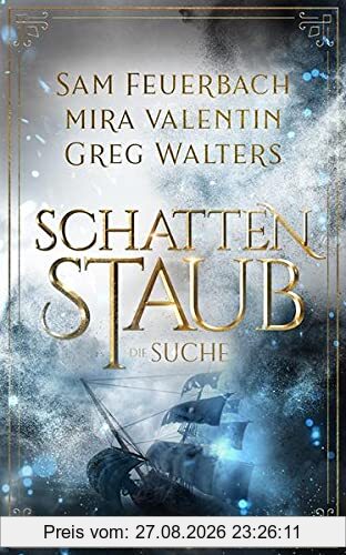 Schattenstaub - Die Suche