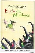 Fuxia, die Minihexe