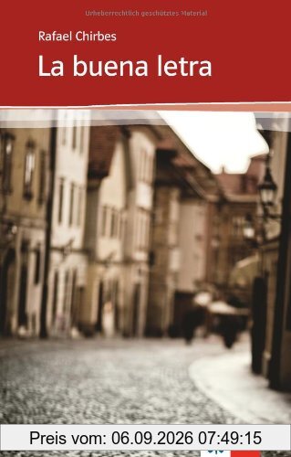 La buena letra: Klett Lektüren Spanisch