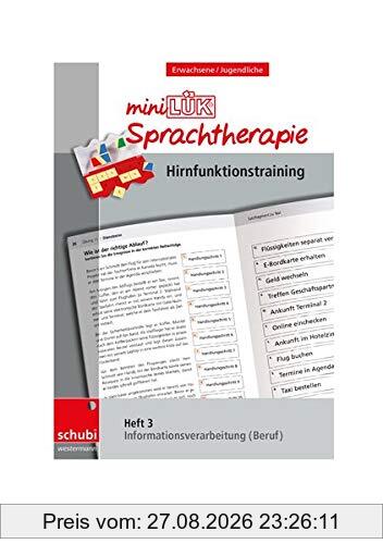 Schubi-LÜK-Sprachtherapie Erwachsene: miniLÜK-Sprachtherapie - Hirnfunktionstraining: Heft 3 Infomationsverarbeitung Beruf
