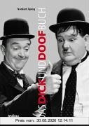 Das Dick und Doof Buch. Die Geschichte von Laurel und Hardy in Deutschland
