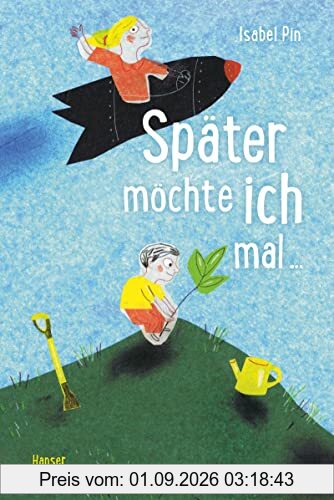 Später möchte ich mal ...