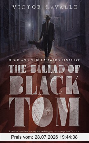 Victor LaValle The Ballad Of Black Tom